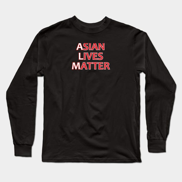 asian lives matter Long Sleeve T-Shirt by Abd Official Store